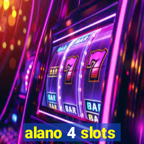 alano 4 slots